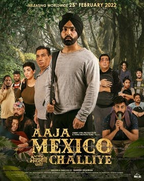 Aaja Mexico Challiye - A Gripping Tale of Ambition and Survival punjabi poster