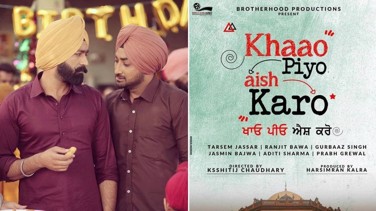 Khaao Piyo Aish Karo - A Unique Punjabi Movie punjabi poster