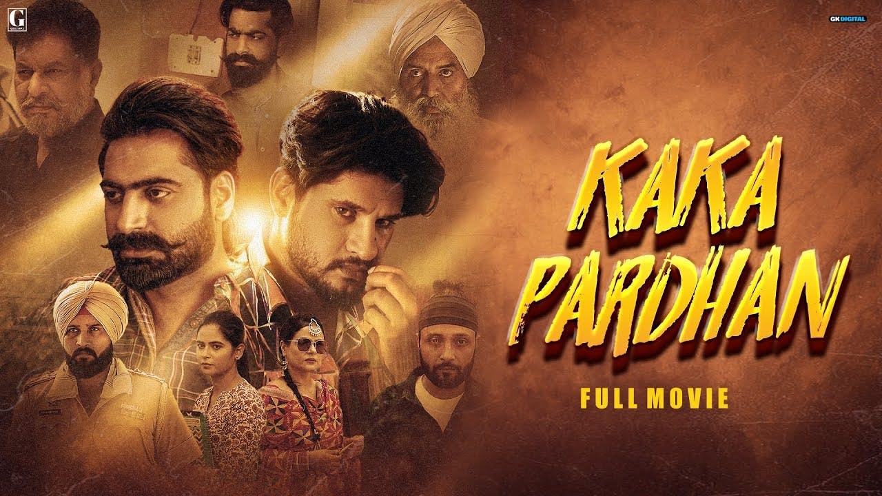 Kaka Pardhan: A Captivating Punjabi Movie punjabi poster